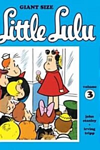 Giant Size Little Lulu 3 (Paperback)