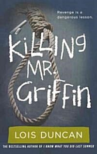 Killing Mr. Griffin (Prebound, Bound for Schoo)