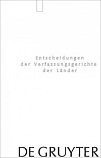 Baden-Wrttemberg, Berlin, Brandenburg, Bremen, Hamburg, Hessen, Mecklenburg-Vorpommern, Niedersachsen, Saarland, Sachsen, Sachsen-Anhalt, Thringen: 1. (Hardcover)