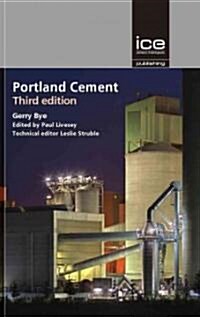 Portland Cement : Composition, Production and Properties (Hardcover, 3 Rev ed)