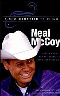 A New Mountain to Climb: Heroes Ive Met and the Mountains They Climb Everyday (Paperback)