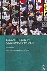 Social Theory in Contemporary Asia (Paperback)