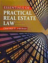 Essentials of Practical Real Estate Law (Paperback, 5)