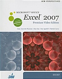 New Perspectives on Microsoft Office Excel 2007 (Paperback, 1st)