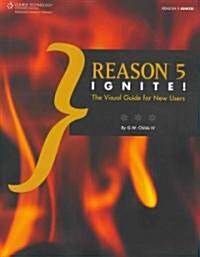 Reason 5 Ignite! (Paperback)