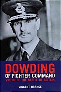 Dowding of Fighter Command (Paperback)