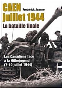 Caen 1944 (Hardcover)