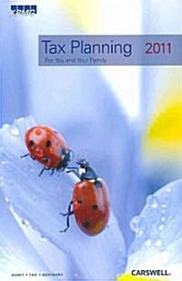 Tax Planning for You and Your Family 2011 (Paperback)