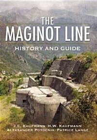 Maginot Line: History and Guide (Hardcover)