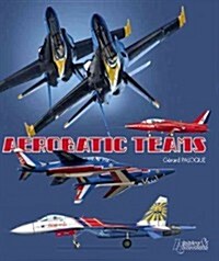 Aerobatic Teams (Paperback)