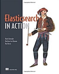 [중고] Elasticsearch in Action (Paperback)