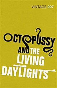 Octopussy & The Living Daylights : Discover two of the most beloved James Bond stories (Paperback)