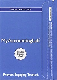 Mylab Accounting with Pearson Etext -- Access Card -- For Pearsons Federal Taxation 2017 Individuals (Hardcover, 30)