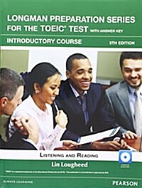 Longman Preparation Series for the Toeic Test: Introduction + CD with Answer Key (Paperback, 5)