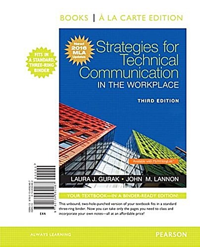 Strategies for Technical Communication in the Workplace, Books a la Carte Edition, MLA Update Edition (Loose Leaf, 3)