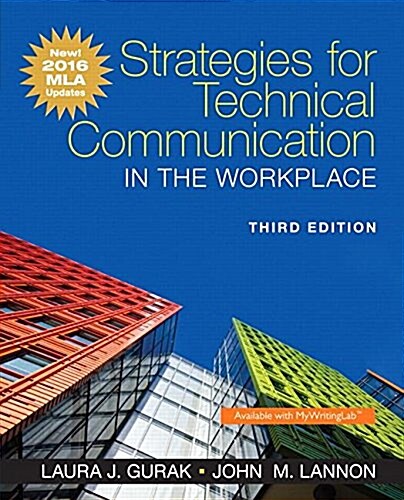 Strategies for Technical Communication in the Workplace, MLA Update Edition (Paperback, 3)