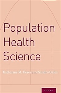 Population Health Science (Paperback)