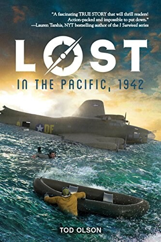Lost in the Pacific, 1942: Not a Drop to Drink (Lost #1): Volume 1 (Hardcover)