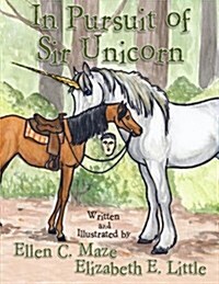 In Pursuit of Sir Unicorn (Paperback)