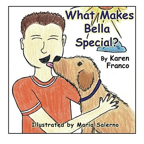 What Makes Bella Special (Paperback)