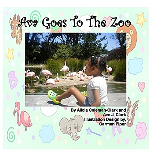 Ava Goes to the Zoo (Paperback, Ventures in the)