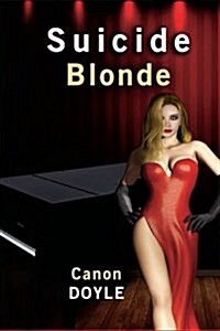 Suicide Blonde (Paperback)