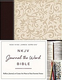 NKJV, Journal the Word Bible, Imitation Leather, Brown/Cream, Red Letter Edition: Reflect, Journal, or Create Art Next to Your Favorite Verses (Paperback)