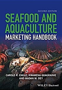 Seafood and Aquaculture Marketing Handbook (Hardcover, 2 ed)