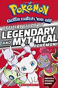 [중고] Official Guide to Legendary and Mythical Pok?on (Pok?on) (Paperback)