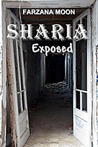 Sharia Exposed (Paperback)