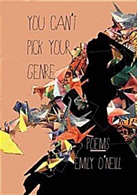 You Cant Pick Your Genre (Paperback)