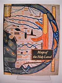 Maps of the Holy Land: Images of Terra Sancta Through Two Millennia (Hardcover, Revised)