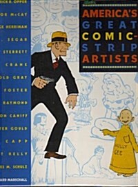 Americas Great Comic-Strip Artists (Hardcover)