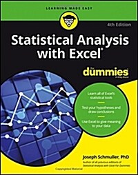 Statistical Analysis with Excel for Dummies (Paperback, 4)