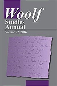 Woolf Studies Annual Volume 22 (Paperback, 22)