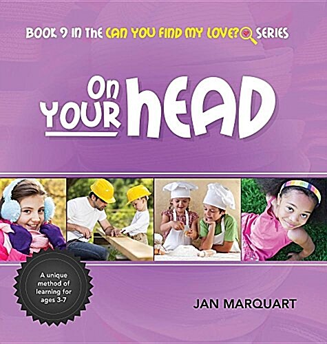 On Your Head: Book 9 in the Can You Find My Love? Series (Hardcover)