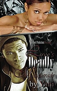 Loves Deadly Masquerade (Paperback)