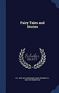 Fairy Tales and Stories (Hardcover)