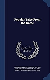 Popular Tales from the Norse (Hardcover)