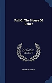 Fall of the House of Usher (Hardcover)