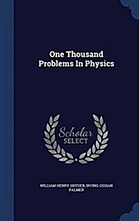 One Thousand Problems in Physics (Hardcover)