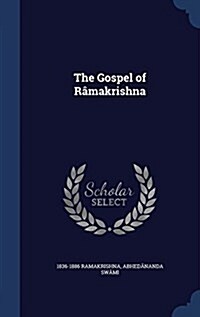 The Gospel of R?akrishna (Hardcover)