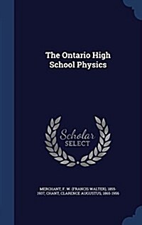 The Ontario High School Physics (Hardcover)
