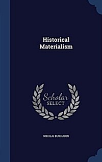 Historical Materialism (Hardcover)