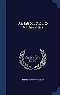 An Introduction to Mathematics (Hardcover)