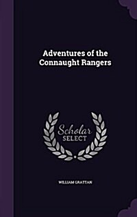 Adventures of the Connaught Rangers (Hardcover)
