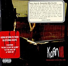 [수입] Korn - Korn Iii: Remember Who You Are
