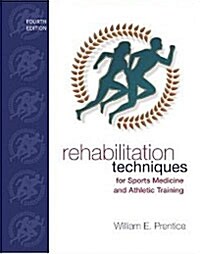 [중고] Rehabilitation Techniques (4th Edition, Hardcover)