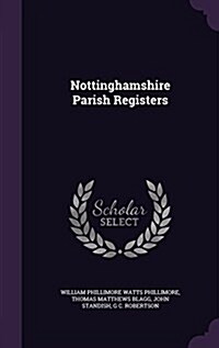 Nottinghamshire Parish Registers (Hardcover)