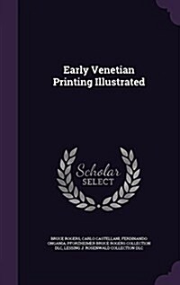 Early Venetian Printing Illustrated (Hardcover)